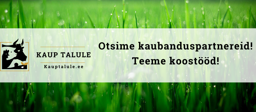 Otsime kaubanduspartnereid!